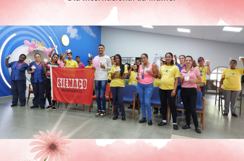  Siemaco Ribeirão Preto Celebra o Dia Internacional da Mulher com Homenagens e Atividades Especiais