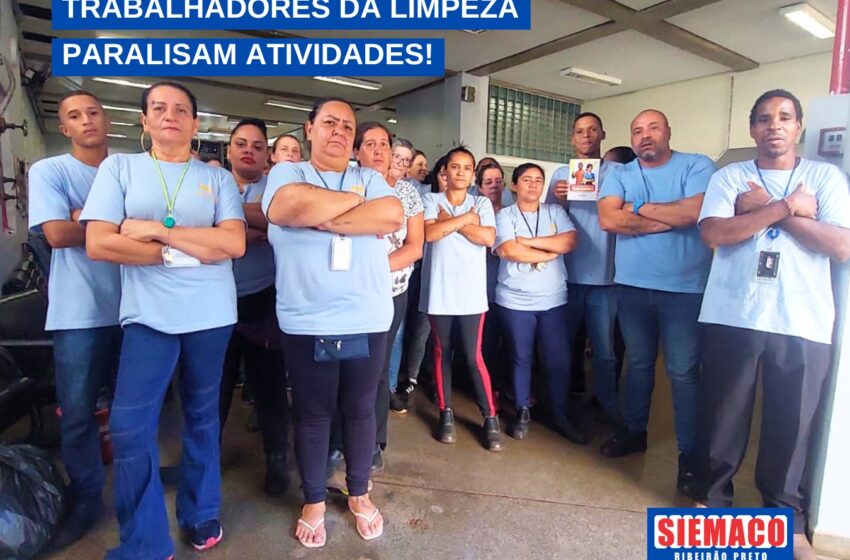  TRABALHADORES DA LIMPEZA PARALISAM ATIVIDADES!